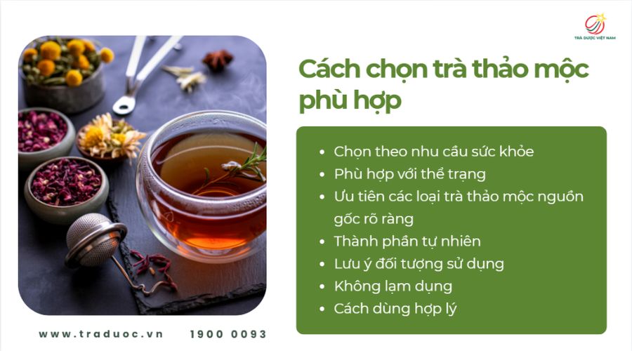Chọn trà phù hợp giúp đảm bảo hiệu quả và an toàn khi sử dụng