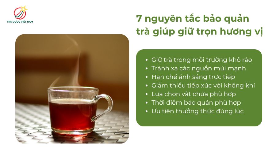 Nguyên tắc giúp duy trì hương vị và chất lượng trà