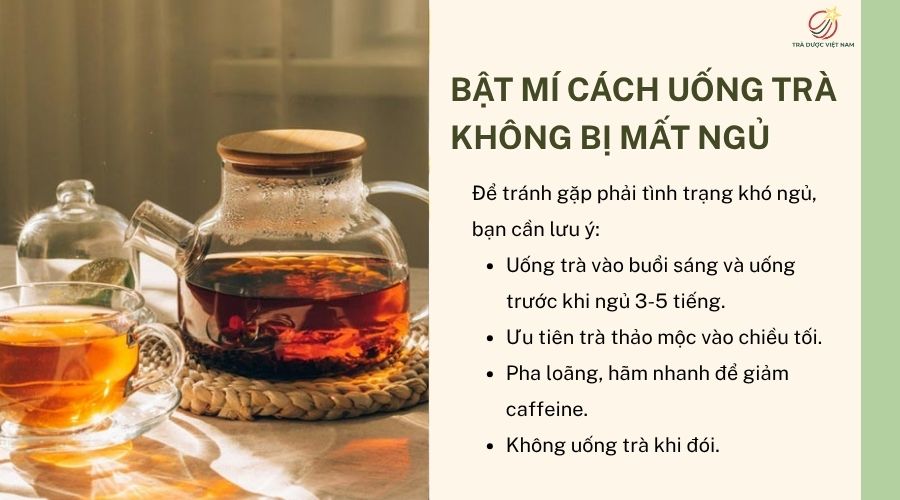 Bí quyết uống trà giúp bảo vệ giấc ngủ