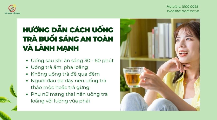 Uống trà buổi sáng đúng cách để đạt hiệu quả tốt nhất